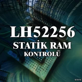 LH52256 SRAM MikroC Kütüphanesi Satışı
